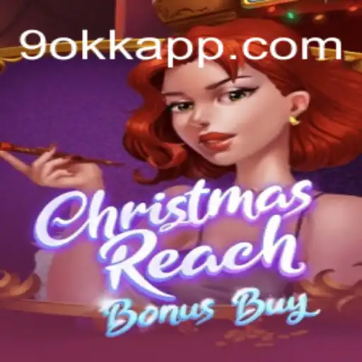 Descubra o Mundo de ChristmasReachBonusBuy em 9okk.com